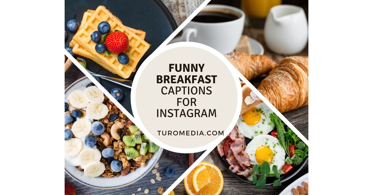 Funny Breakfast Captions For Instagram