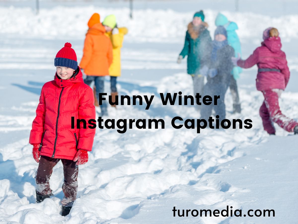 Funny Winter Instagram Captions