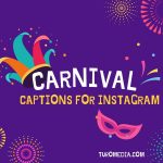 Carnival Captions For Instagram
