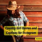 Country Girl Quotes and Captions for Instagram