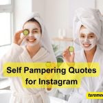 Self Pampering Quotes for Instagram