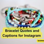  Bracelet Quotes and Captions for Instagram