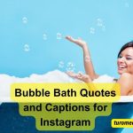 Bubble Bath Quotes and Captions for Instagram