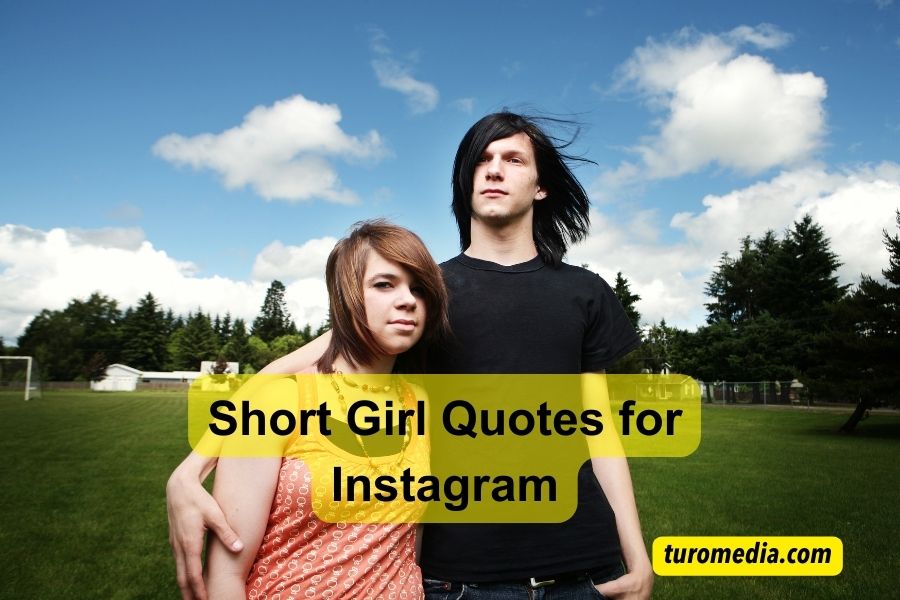 Short Girl Quotes for Instagram