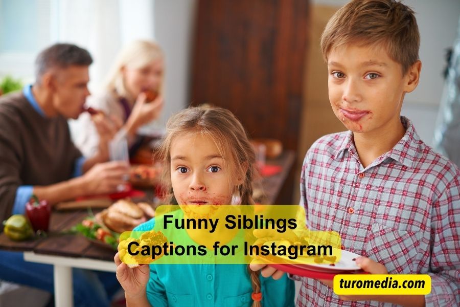 Funny Siblings Captions for Instagram