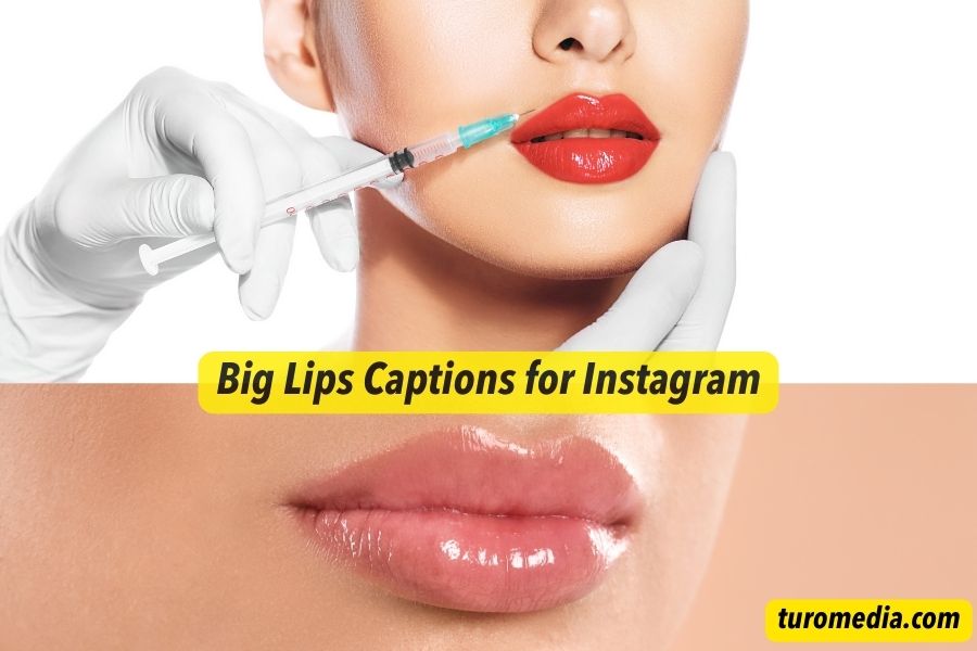 Big Lips Captions for Instagram