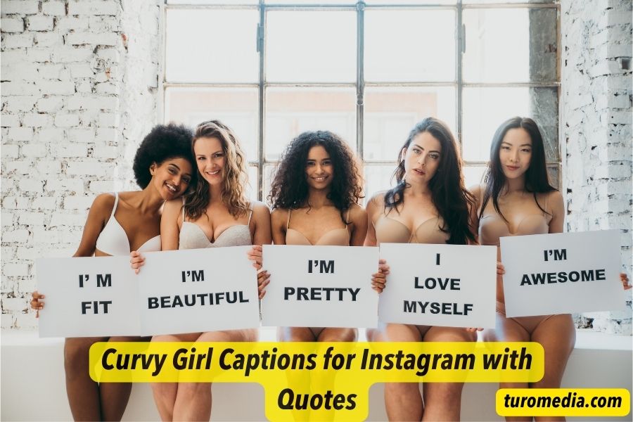 Curvy Girl Captions for Instagram