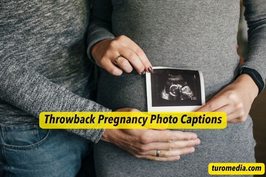 Throwback Pregnancy Photo Captions