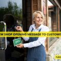 New Shop Opening Message to Customers