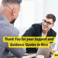 Thank You for your Support and Guidance Quotes to Boss