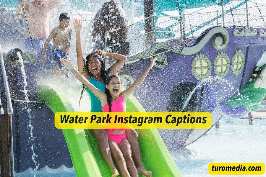 Water Park Instagram Captions