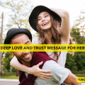 DEEP LOVE AND TRUST MESSAGE FOR HER