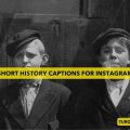 Short History Captions for Instagram